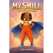 My Smile is my Superpower