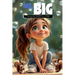 Me, Big! Life-giving Lessons for Littles