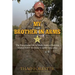 My Brother in Arms: The Exceptional Life of Mark Andrew Forester, United States Air Force Combat Controller