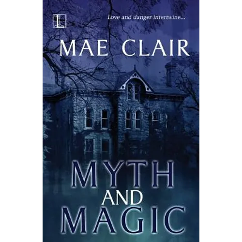 Myth and Magic