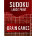 Sudoku Large Print Brain Games: Large Print Sudoku Puzzle Book for Adults from Easy to Hard