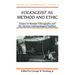 Volksgeist as Method and Ethic: Essays in Boasian Ethnography and the German Anthropological Tradition