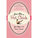 Live Like a Hot Chick: How to Feel Sexy, Find Confidence, and Create Balance at Work and Play