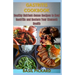 Gastritis Cookbook: Healthy Nutrient-Dense Recipes to Heal Gastritis and Restore Your Stomach Health