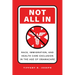 Not All in: Race, Immigration, and Health Care Exclusion in the Age of Obamacare