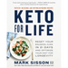 Keto for Life: Reset Your Biological Clock in 21 Days and Optimize Your Diet for Longevity