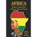 AFRICA - Women, Gender Bias, Cultures, Values & Norms: Women, Gender Bias, Cultures, Values & Norms