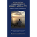 Second Edition: Enlightened, Awake, and Alive: Looking at Life From a New Perspective