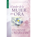 El Poder de la Mujer Que Ora - Serie Favoritos