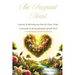 The Fragrant Heart - A Devotional Study of Psalms: A journey of cultivating your heart for Prayer, Praise, & Surrender in the Eternal Garden of God's