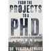 From the Projects to a Ph.D.: A View from the Other Side of America