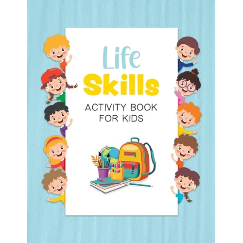 Life Skills Activity Book for Kids