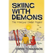 Skiing with Demons: The Morzine Chalet Project