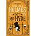 Sherlock Holmes and MR Hyde: The Classified Dossier