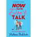 Now That We Don't Talk: A Romantic Comedy
