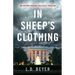 In Sheep's Clothing: An Action-Packed Political Thriller