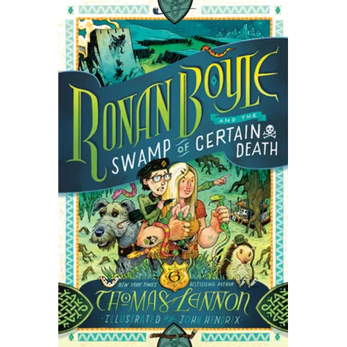 Ronan Boyle and the Swamp of Certain Death