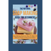 The Natural Soap Making Book for Beginners: Soap Making Business: How To Make 10 Different Types of Soap From Home