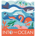 Into the Ocean: A Board Book