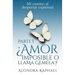 ¿Amor imposible o llama gemela?: Mi camino al despertar espiritual
