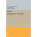 Solid Propellant Rockets