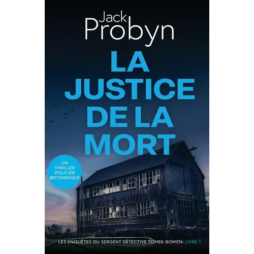 La Justice de la Mort: Un Thriller Policier Britannique