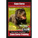 Cane Corso Training Book for Cane Corso Dogs & Puppies By BoneUP DOG Training, Dog Care, Dog Behavior, Hand Cues Too! Are You Ready to Bone Up? Easy T