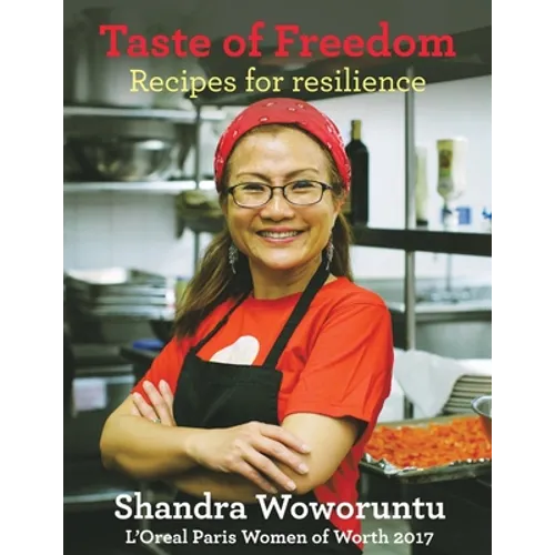 Taste of Freedom: Recipes for Resilience
