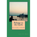 Belongs to the Earth: nature poems