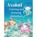 Axolotl Coloring and Drawing Adventure
