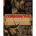 Corman/Poe: Interviews and Essays Exploring the Making of Roger Corman's Edgar Allan Poe Films, 1960-1964