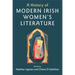 A History of Modern Irish Women's Literature