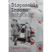 Disposable Income: A True Story of Sex, Greed and Im-purr-fect Murder
