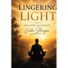 Lingering Light: Poems of Faith, Love and Loss