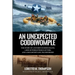 An Unexpected Coddiwomple: The Story of a Father's Sudden Death, a Box of WWII Letters, and a Daughter's Life Transformed