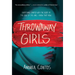 Throwaway Girls