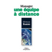Manager une équipe à distance