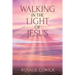 Walking in the Light of Jesus