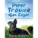 Piper Trouve Son Foyer