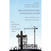 Reconstructing Evangelicalism: Challenges and Opportunities