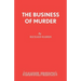 The Business of Murder