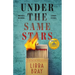Under the Same Stars: A Good Morning America Book Club Pick