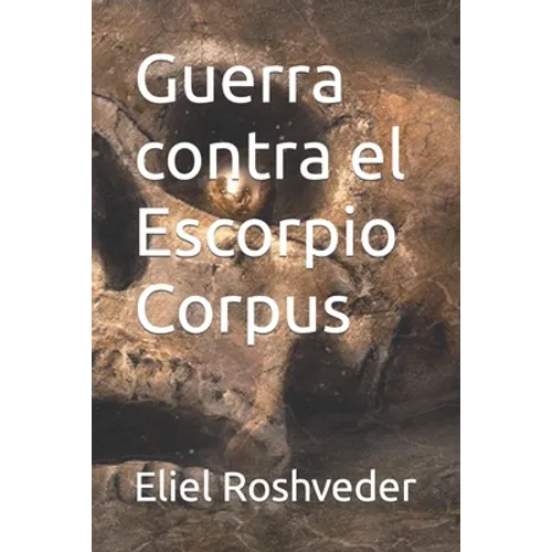 Guerra contra el Escorpio Corpus