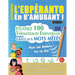 Apprendre l'Espéranto En s'Amusant - Pour Les Enfants: Tous Les Âges - Étudiez 100 Thématiques Essentielles Grâce Aux Mots Mêlés - Vol.1