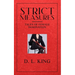 Strict Measures: Tales of Female Domination