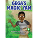 Gega's Magic Yam
