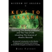 Keys to Akasha: Exploring the Reality of Akasha, the Science of Akashic Records, and the Wisdom of the Tree of Life