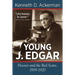 Young J. Edgar: Hoover and the Red Scare, 1919-1920