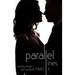 Parallel Lines: An Experiment in Temptation (Part 1)