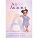 A is for Autumn